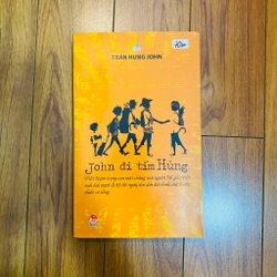 John đi tìm người hùng - TRAN HUNG JOHN #HATRA