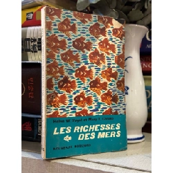 Les richesses des mers - Helen W.Vogel et Mary