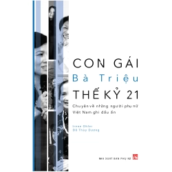 Ba Trieu's 21st Century Daughters (TB-2017) - Irene Ohler & Thuy Dương2017 STB2632 Danh Nhân