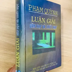 PHẠM QUỲNH LUẬN GIẢI VĂN HỌC VÀ TRIẾT HỌC 593313