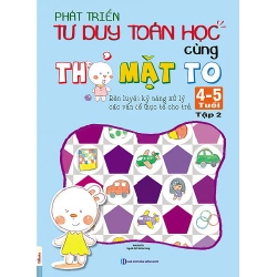 Phát Triển Tư Duy Toán Học Cùng Thỏ Mặt To (4 - 5 Tuổi) - Tập 2 - Waiwaitu ASB.PO Oreka Blogmeo 230225
