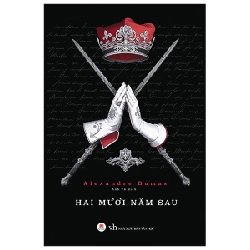Hai Mươi Năm Sau - Alexandre Dumas ASB.PO Oreka-Blogmeo120125