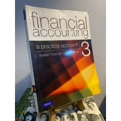 Financial Accounting : a Practical Approach 3 - Suellen Freeman & John Freeman
