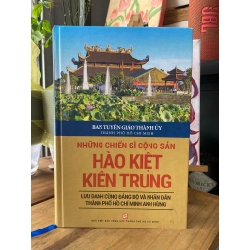 Những chiến sĩ cộng sản hào kiệt kiên trung