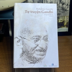 Tự truyện Gandhi Mahatma Gandhi