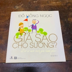 Già sao cho sướng? Để có một tuổi già hạnh phúc