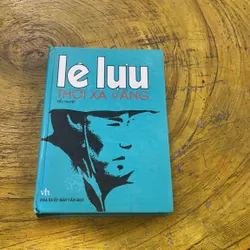 THỜI XA VẮNG- LÊ LỰU