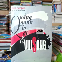 Quẳng gánh lo đi và vui sống