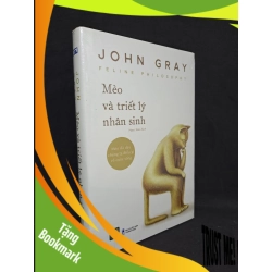 (TẶNG BOOKMARK) Mèo Và Triết Lý Nhân Sinh - John Gray New 100% RBK.ASB2807