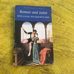 ROMEO AND JULIET - WILLIAM SHAKESPEARE 