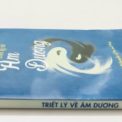 TRIẾT LÝ VỀ ÂM DƯƠNG ( Song ngữ Anh Việt) 360409