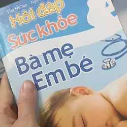 Hỏi đáp sức khỏe bà mẹ - em bé - Thu Hường 688494