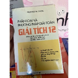 (Sách cũ SCGR) Giải Tích 12 (Phân Loại Và Phương Pháp Giải Toán) - Phạm Hoàng Chúng 2008 Tham khảo - luyện thi VAVO-AK1T1 Blogmeo090426