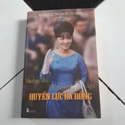 Trần Lệ Xuân - quyền lực nà rồng