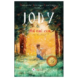 Jody Và Chú Nai Con - Marjorie Kinnan Rawlings