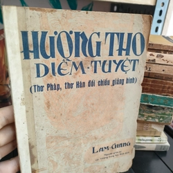 HƯƠNG THỌ DIỄM TUYỆT - LAM GIANG 279019