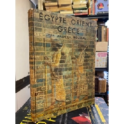 Égypte Orient Grèce - Maurice Meuleau 1022746