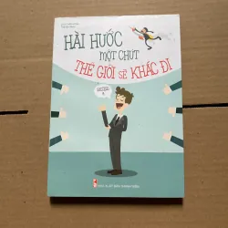 Hài hước một chút thế giới sẽ khác đi