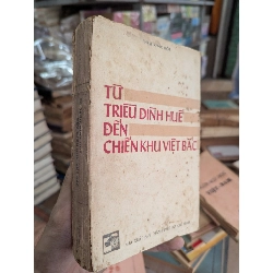 Từ triều đình huế đến chiến khu việt bắc - Phạm Khắc Hoè 137437