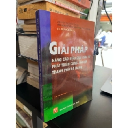 Giải pháp nâng cao hiệu quả đầu tư phát triển công nghiệp - TS Bùi Đức Hùng