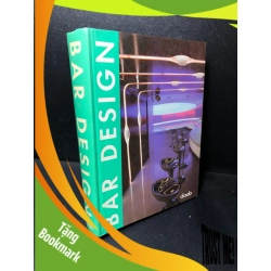 (TẶNG BOOKMARK) Bar Design ( bìa cứng) Daab mới 50% ố, có note RBK2011