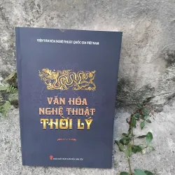 Văn hóa nghệ thuật thời Lý 