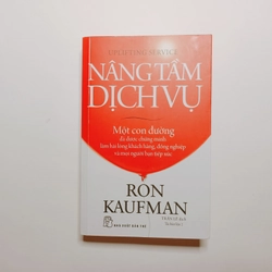 Nâng Tầm Dịch Vụ - Ron Kaufman