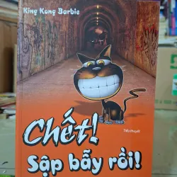 Chết! Sập Bẫy Rồi!