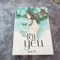 Đừng Vội Nói Lời Yêu 180235