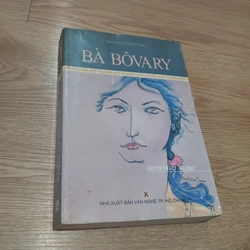 Bà Bôvary - Gustave Flaubert (NXB Văn Nghệ)