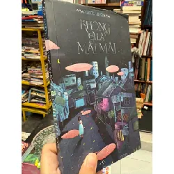 Không gì là mãi mãi - Phương Huyền