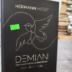 DEMIAN: CÂU CHUYỆN TUỔI TRẺ CỦA EMIL SINCLAIR 67711