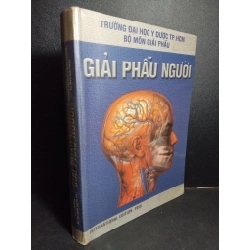 Giải phẫu người (sách màu) mới 80% bẩn nhẹ, có chữ ký trang đầu 1999 HCM2101 Trường Đại học Y Dược TP.HCM GIÁO TRÌNH, CHUYÊN MÔN