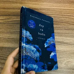 Đẹp và buồn - Kawabata Yasunari#HATRA 1037579