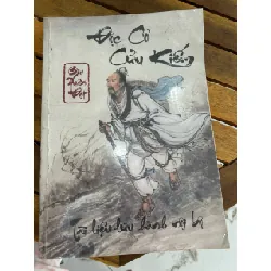 Độc cô cửu kiếm – Bùi Xuân Đạt 594098