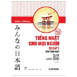 Tiếng Nhật Cho Mọi Người - Sơ Cấp 1 - Bản Tiếng Nhật - 3A Network, Minna no Nihongo (Mới 100%) Tiếng Nhật, NXB Trẻ - SÁCH ĐẠI HỌC 482839
