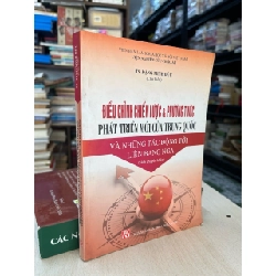 Điều chỉnh chiến lược và phương thức phát triển mới của Trung Quốc và những tác động tới Liên bang Nga - TS. Đặng Minh Đức