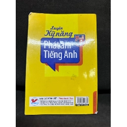 Luyện Kỹ Năng Phát Âm Tiếng Anh, Ann Baker, Mới 70% (Ố Nhẹ), 2015 SBM0609 916921