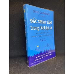 Đắc nhân tâm trong thời đại số - Dale Carnegie - Mới 90% SBM0612