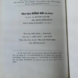 Văn hóa Đồng Nai - Huỳnh Văn Tới & Phan Đình Dũng & Phan Xuân Biên 748825