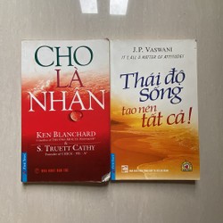 Combo 1 Sách Cho Là Nhận và Thái Độ Sống Tạo Nên Tất Cả