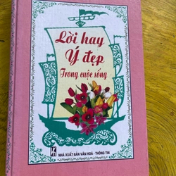 LỜI HAY Ý ĐẸP TRONG CUỘC SỐNG