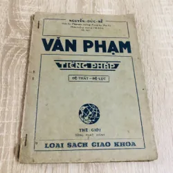 VĂN PHẠM TIẾNG PHÁP ( Đệ Thất - Đệ Lục)