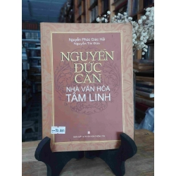 Nguyễn Đức Cần nhà văn hóa tâm linh