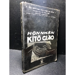 Hôn nhân Kito giáo 1995 mới 80% ố , bẩn HPB.HCM1311