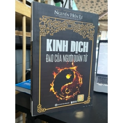 KINH DỊCH ĐẠO CỦA NGƯỜI QUÂN TỬ - NGUYỄN HIẾN LÊ 128835