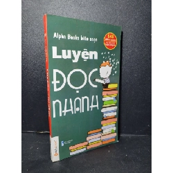 Luyện đọc nhanh mới 90% bẩn nhẹ 2013 AlphaBooks HCM2205 KỸ NĂNG