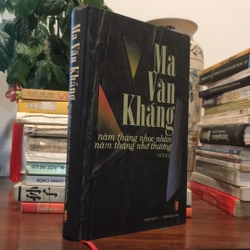 Hồi Ký (Năm tháng nhọc nhằn-Năm tháng nhớ thương) 485288