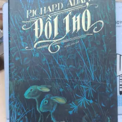 Sách: Đồi Thỏ - TG: Richard Adams (B3)