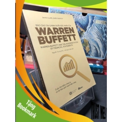 (TẶNG BOOKMARK) Báo cáo tài chính dưới góc nhìn của Warren Buffett 2021 mới 90% David Clark và Mary Buffett RBK0910 KINH TẾ - TÀI CHÍNH - CHỨNG KHOÁN